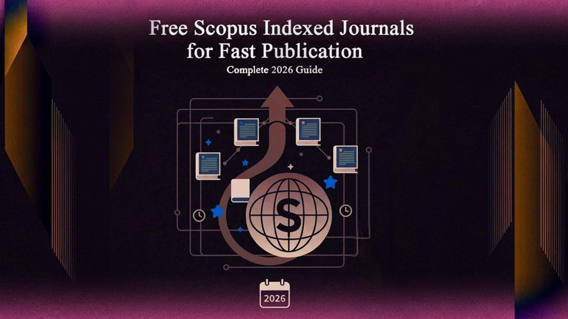 Free Scopus-Indexed Journals for Fast Publication – Complete 2026 Guide
